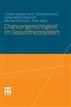 Chancengerechtigkeit im Gesundheitssystem