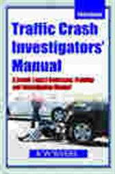 Traffic Crash Investigator's Manual