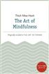 The Art of Mindfulness