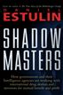 Shadow Masters