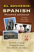 El Souvenir Spanish Phrasebook and Journal