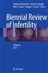 Biennial Review of Infertility
