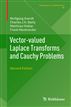 Vector-valued Laplace Transforms and Cauchy Problems