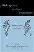 Shakespeare without Boundaries