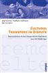 Cultural Transfers in Dispute