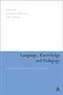 Language, Knowledge and Pedagogy