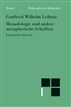 Monadologie und andere metaphysische Schriften