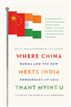 Where China Meets India