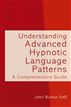 Understanding Advanced Hypnotic Language Patterns
