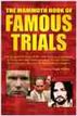 The Mammoth Book of Famous Trials