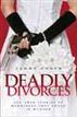 Deadly Divorces