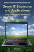 Green IT Strategies and Applications