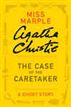 The Case of the Caretaker
