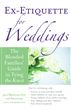 Ex-Etiquette for Weddings