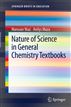 Nature of Science in General Chemistry Textbooks
