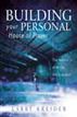 Building your Personal House of Prayer