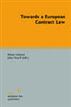 Towards a European Contract Law