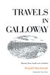 Travels in Galloway