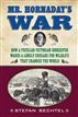 Mr. Hornaday's War