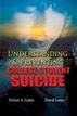 Understanding and Preventing College Student Suicide