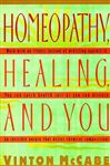 Homeopathy, Healing and You