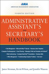 Administrative Assistant's and Secretary's Handbook