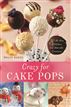 Crazy for Cake Pops