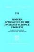 Modern Approaches to the Invariant-Subspace Problem