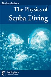 The Physics of Scuba Diving