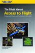 The Pilot's Manual: Access to Flight