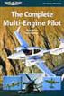 The Complete Multi-Engine Pilot