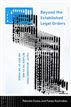 Beyond the Established Legal Orders