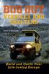 Bug Out Vehicles and Shelters