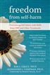 Freedom from Self-Harm