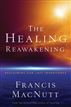 Healing Reawakening, The