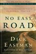 No Easy Road