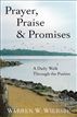 Prayer, Praise & Promises