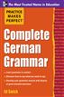 Practice Makes Perfect Complete German Grammar