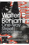 One-way Street And Other Writings