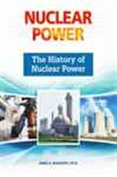 The History of Nuclear Power