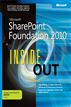 Microsoft® SharePoint® Foundation 2010 Inside Out