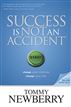 Success Is Not an Accident