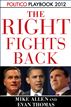 Playbook 2012: The Right Fights Back (Politico Inside Election 2012)