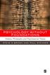 Psychology without Foundations
