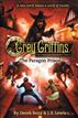 Grey Griffins: The Clockwork Chronicles #3: The Paragon Prison