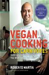 Vegan Cooking for Carnivores