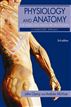 Physiology and Anatomy for Nurses and Healthcare Practitioners