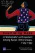 Examining Gaps in Mathematics Achievement Among Racial-Ethnic Groups, 1972-1992