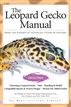 The Leopard Gecko Manual