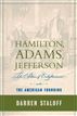 Hamilton, Adams, Jefferson